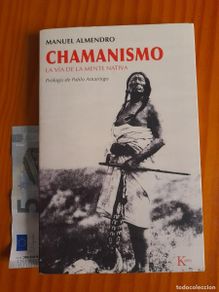 Second hand books: Chamanismo - Manuel Almendro